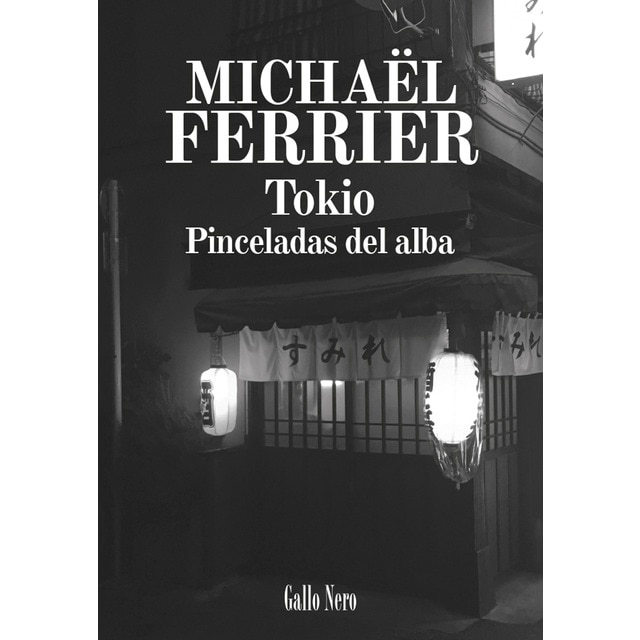 Imagen 0 de Tokio: Pinceladas del alba