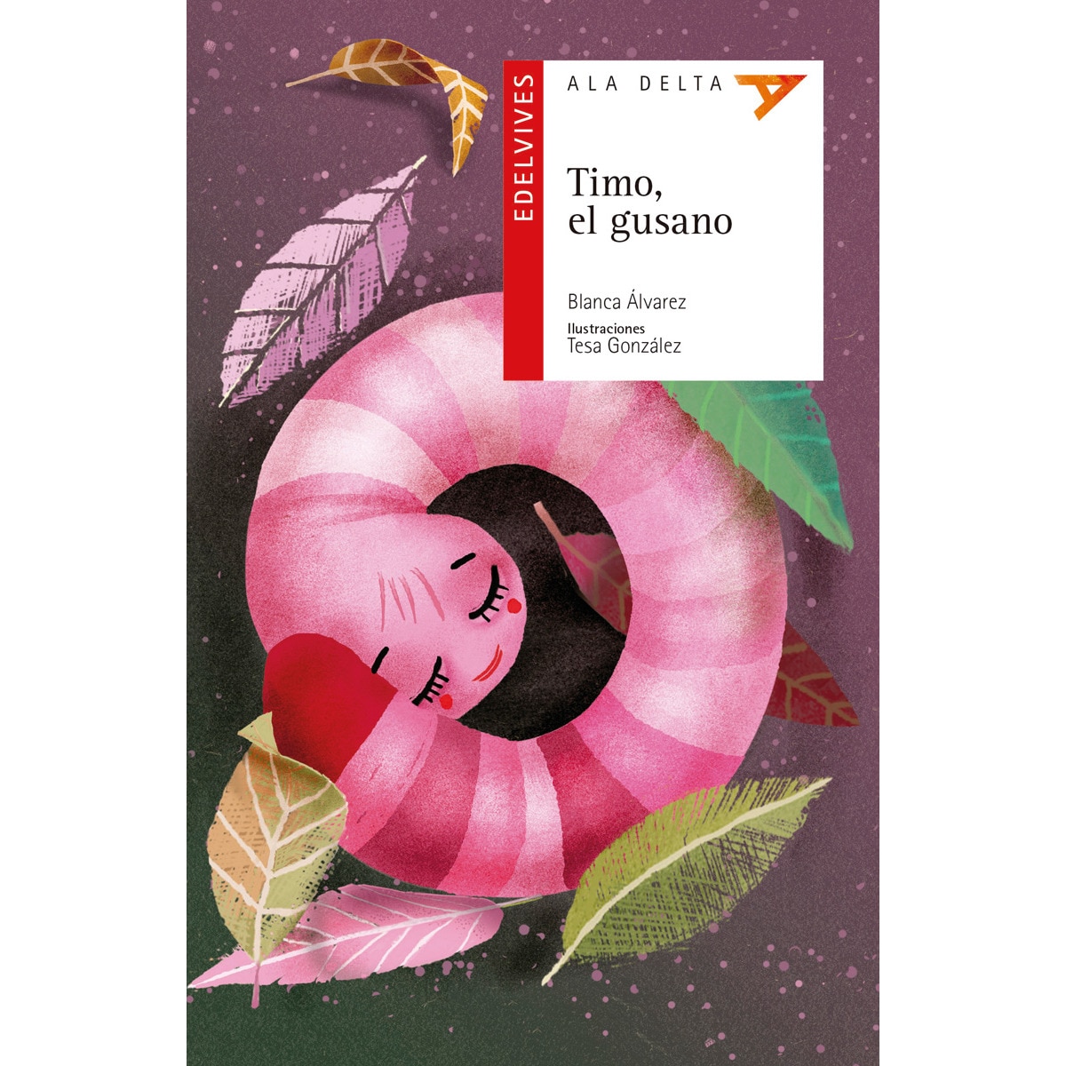 Timo, el gusano(Tapa blanda) 1