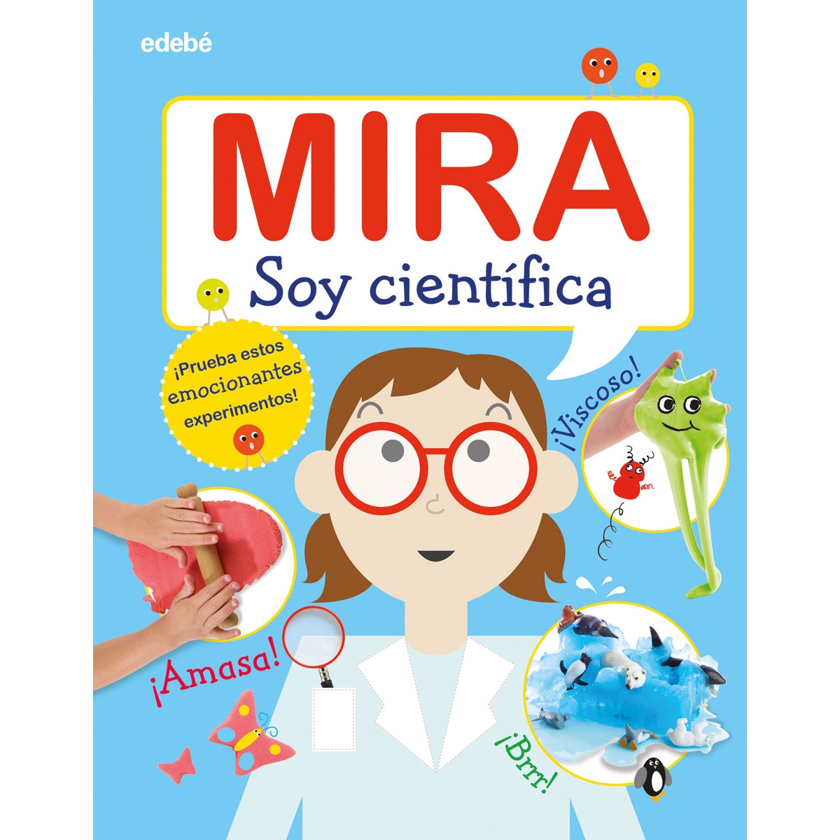 MIRA: SOY CIENTÍFICA (Capa dura) 1
