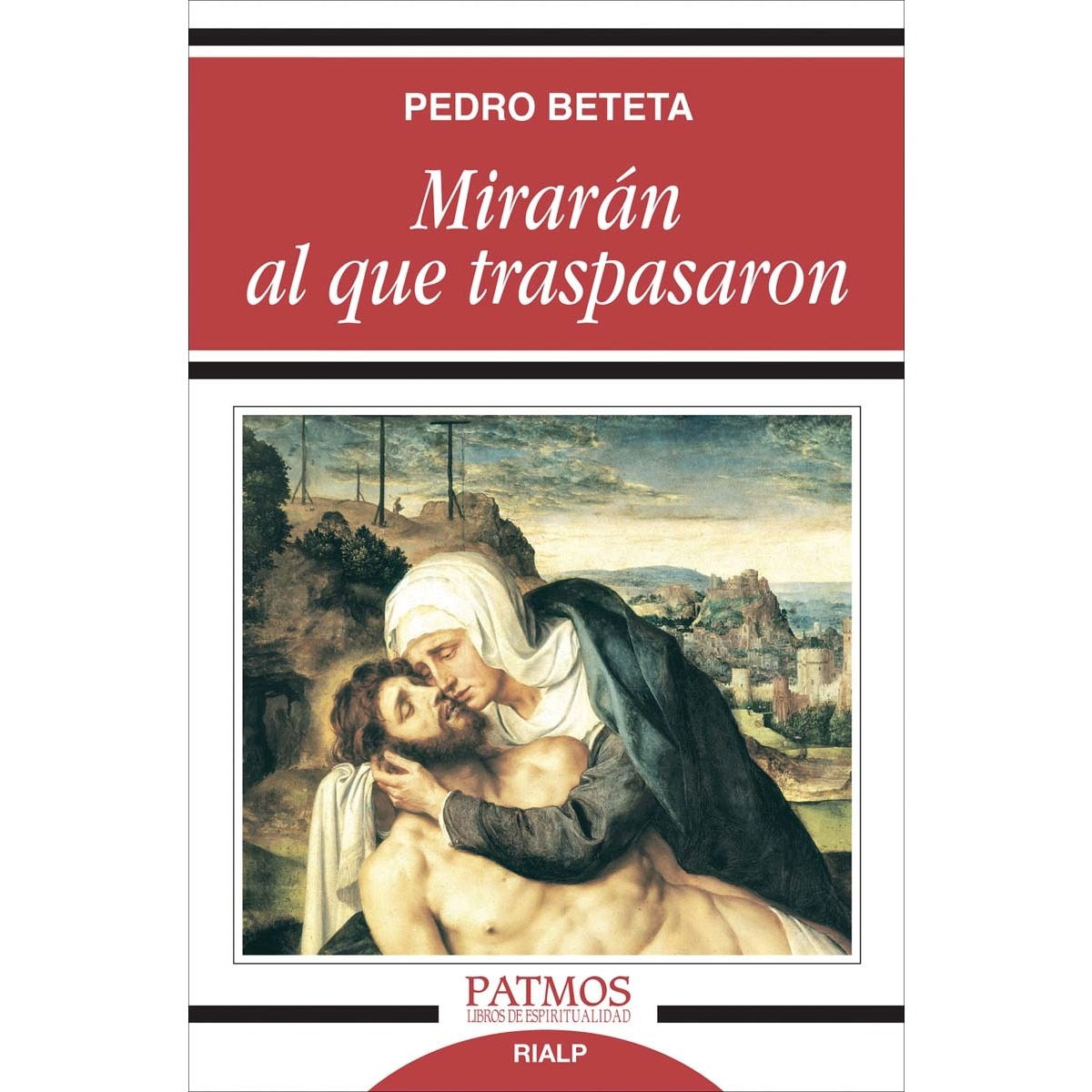Mirarán al que traspasaron(Tapa blanda) 1