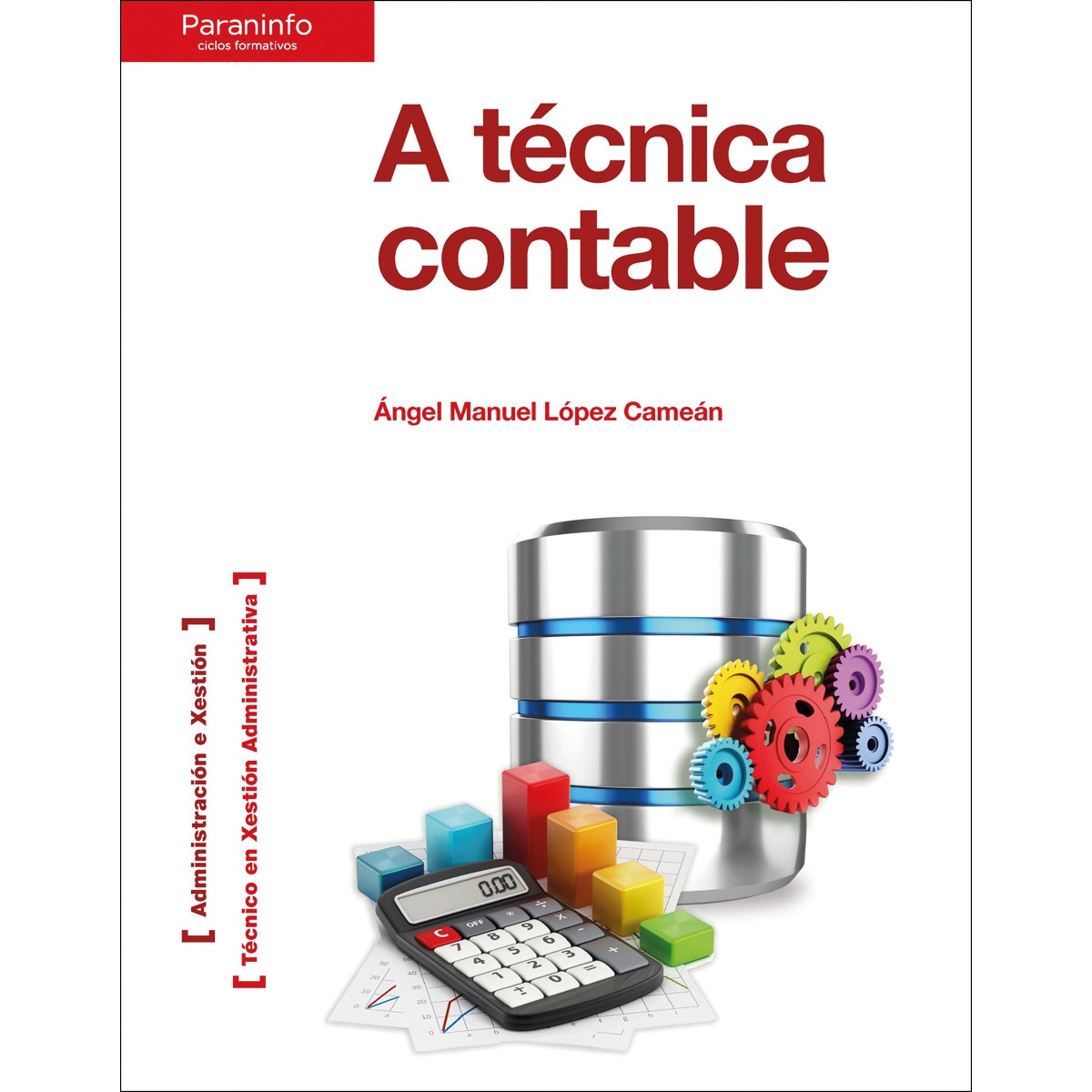 A técnica contable(Tapa blanda) 1