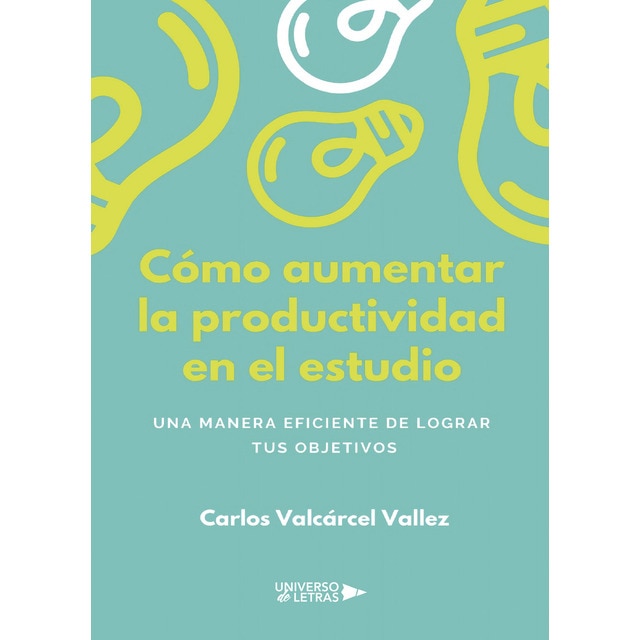 Imagen 0 de Cómo aumentar la productividad en el estudio (Tapa blanda)