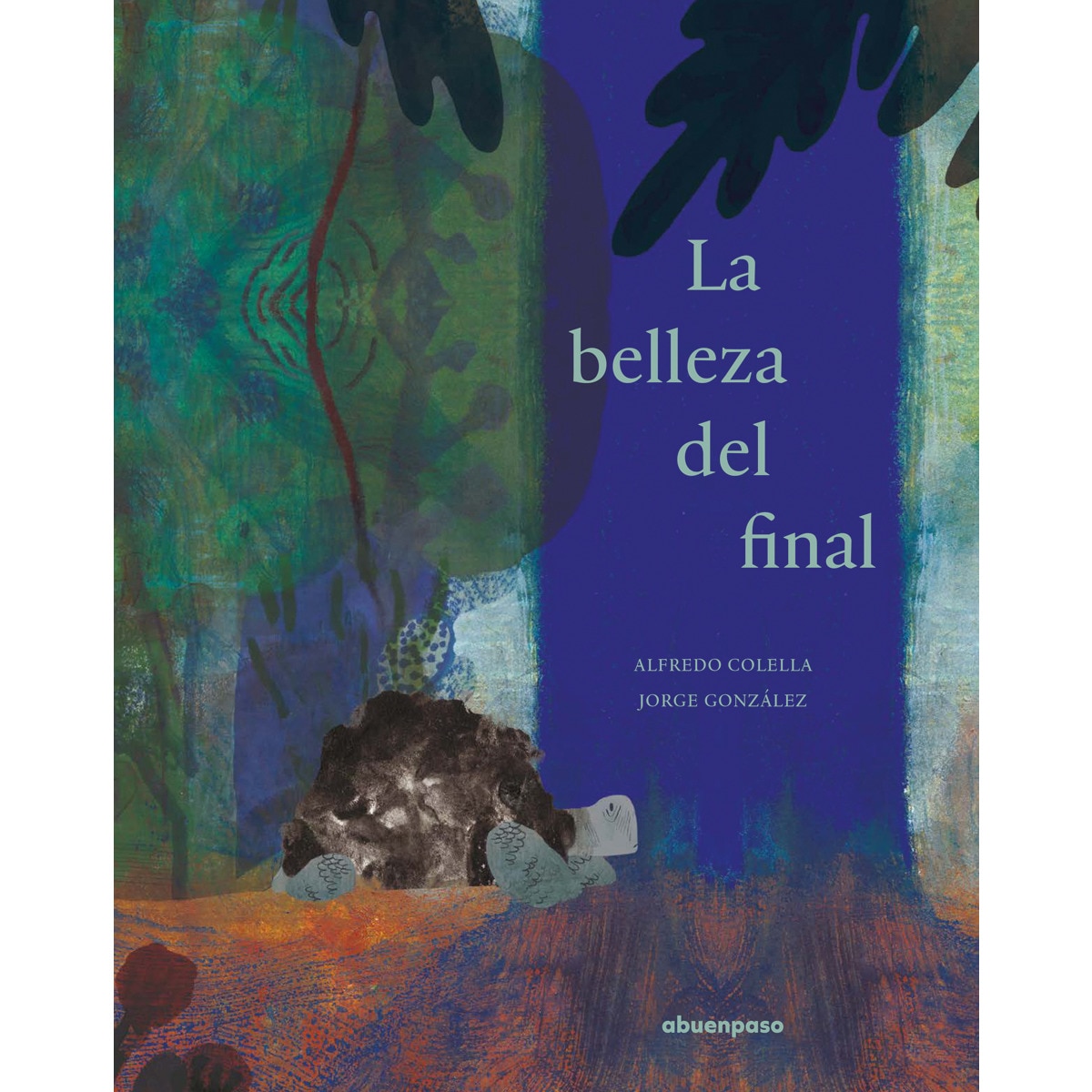 Imagen 0 de La belleza del final (Tapa dura)