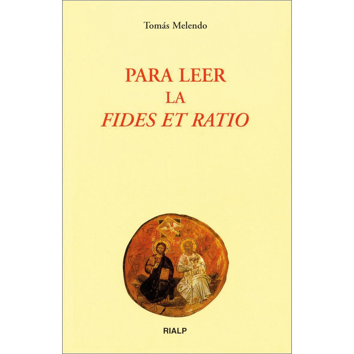 Para leer la «Fides et Ratio» (Capa mole) 1