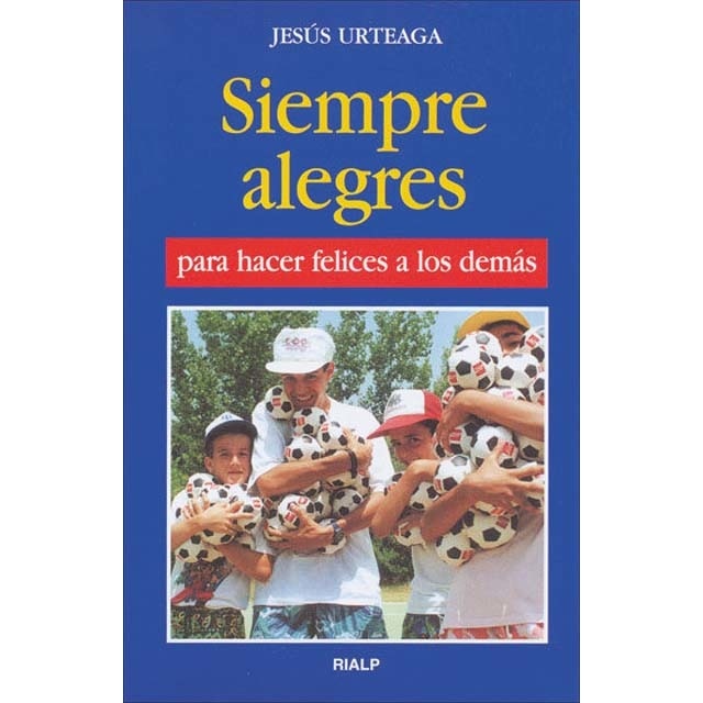 Siempre alegres para hacer felices a los demás(Tapa blanda) 1
