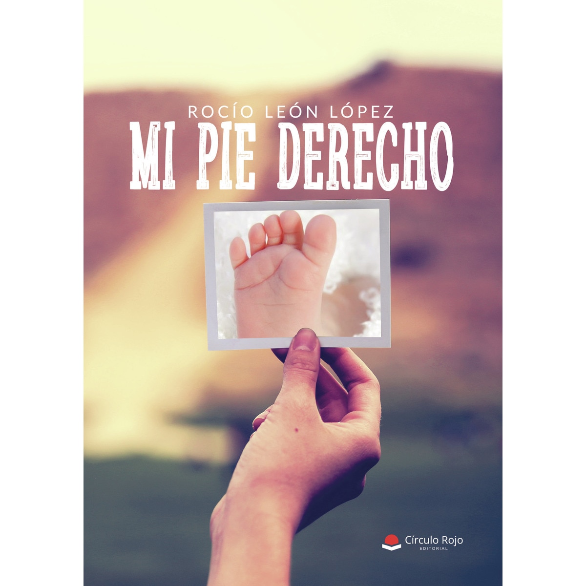 Imagem 0 de Mi pie derecho(Tapa blanda)