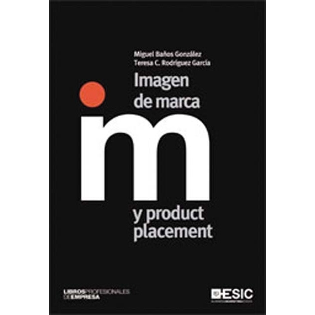 Imagen 0 de Imagen de marca y product placement (Tapa blanda)