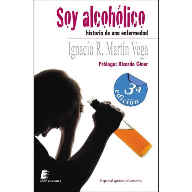 Imagen 0 de Soy alcohólico. Historia de una enfermedad