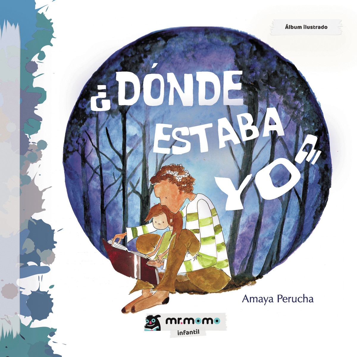 Imagem 0 de Dónde estaba yo (Capa dura)