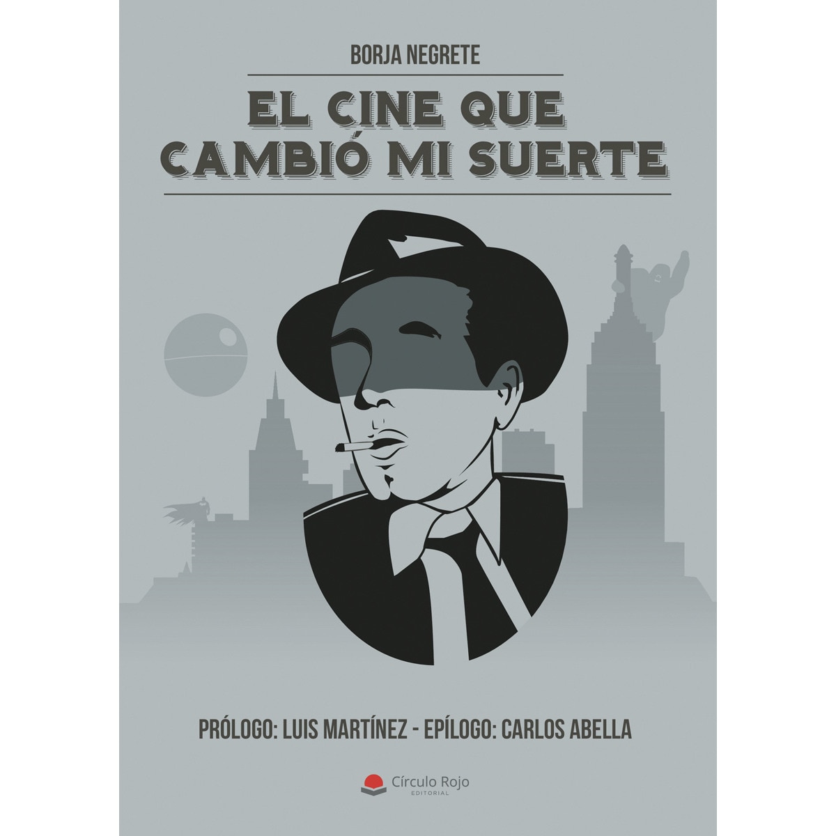 Imagem 0 de El cine que cambió mi suerte(Tapa blanda)