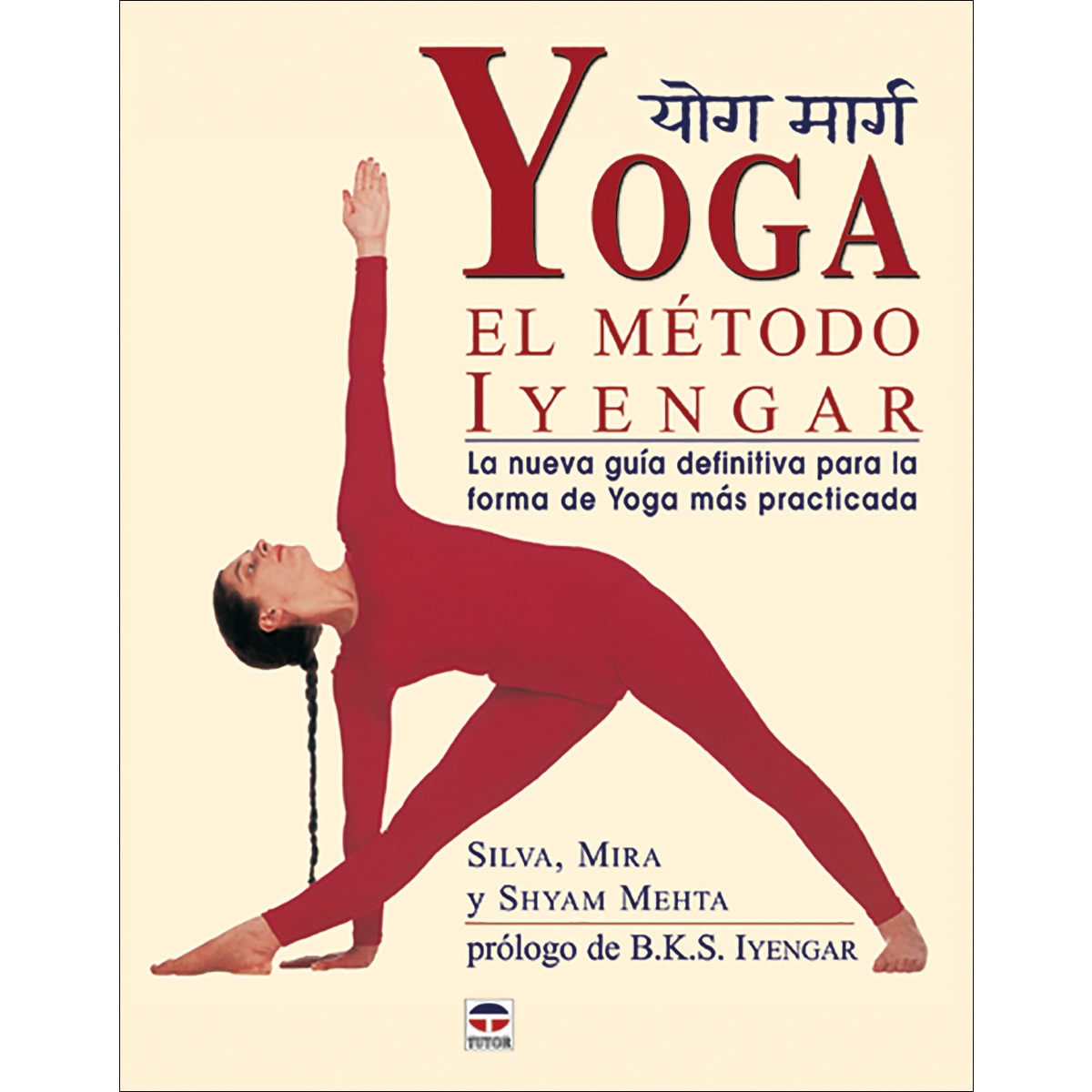 Yoga. El método Iyengar (Capa mole) 1