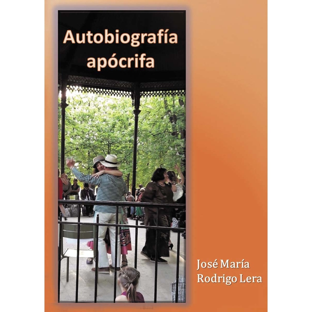 Autobiografía apócrifa(Tapa blanda) 1