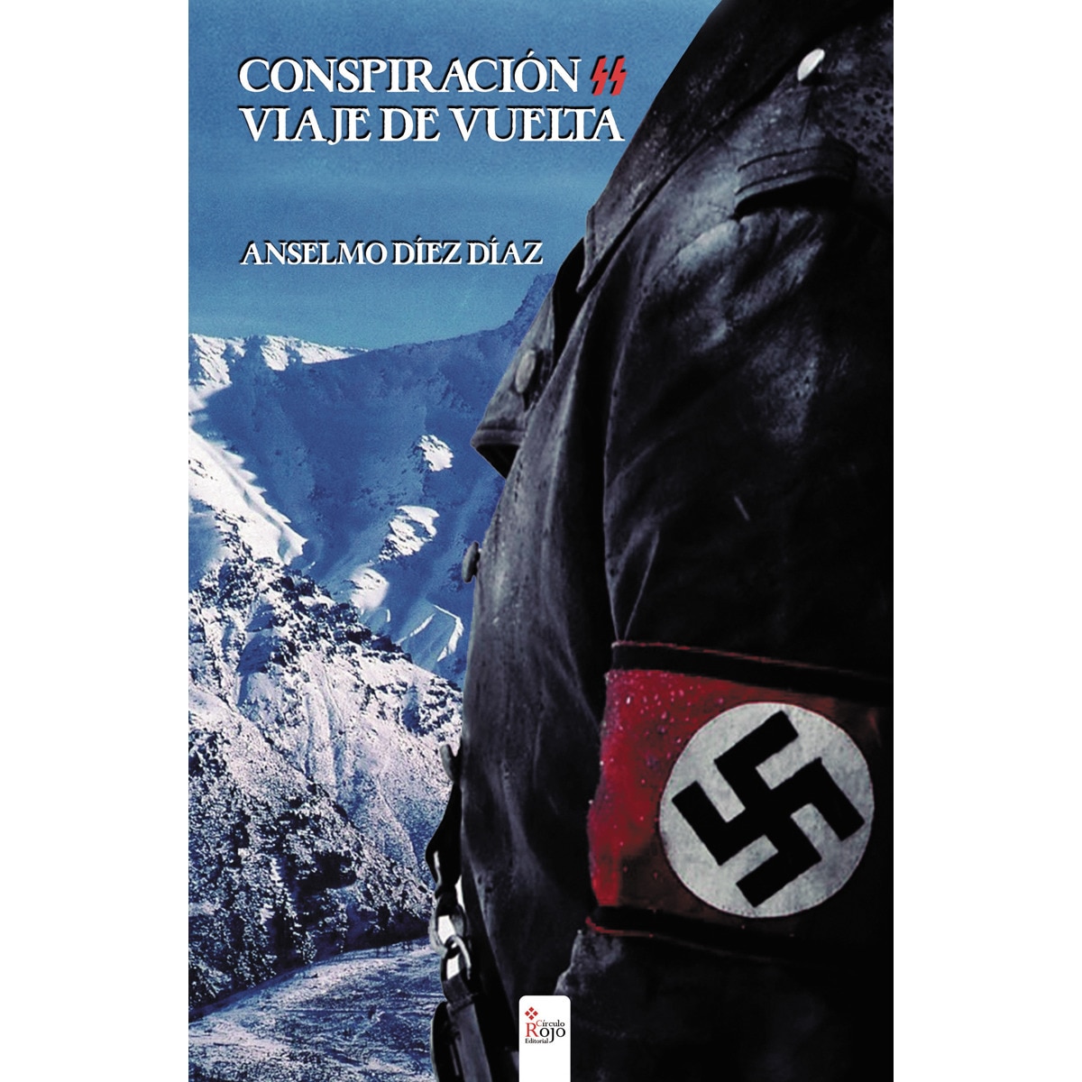 Imagem 0 de Conspiración SS viaje de vuelta (Capa mole)