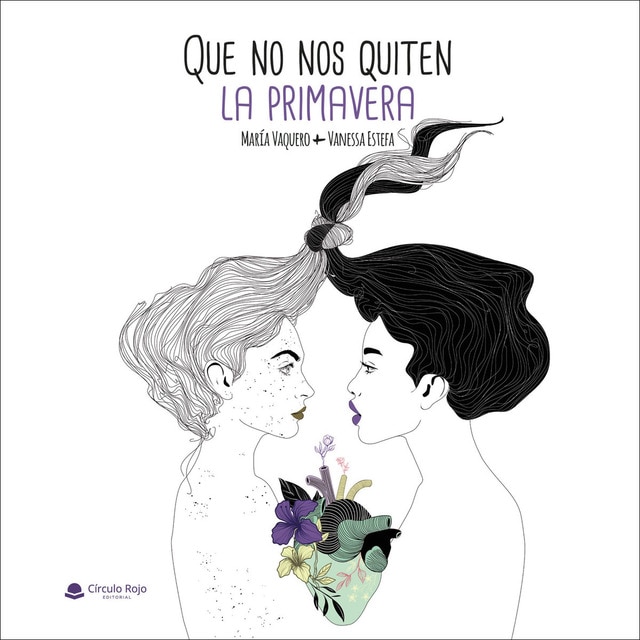 Imagen 0 de Que no nos quiten la primavera (Tapa blanda)