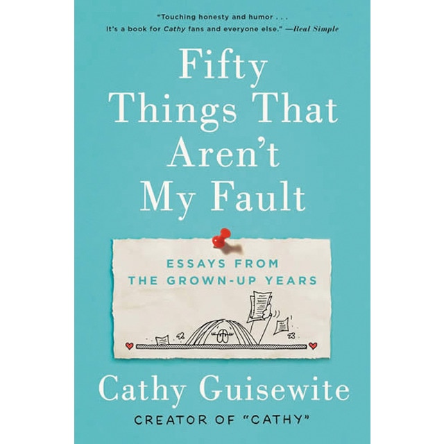 Fifty things that aren't my fault 1