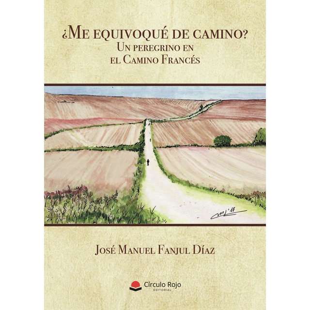 Imagen 0 de ¿Me equivoqué de camino? Un peregrino en el Camino Francés  (Tapa blanda)
