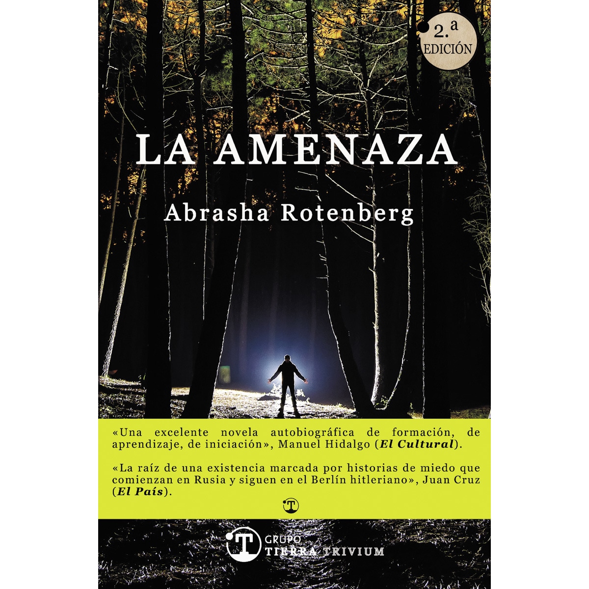 La amenaza(Tapa blanda) 1