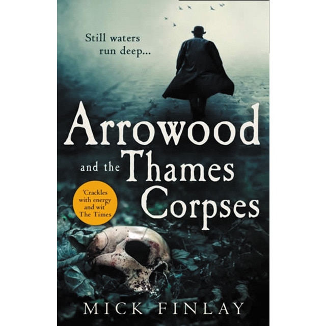 Arrowood and the thames corpses 1