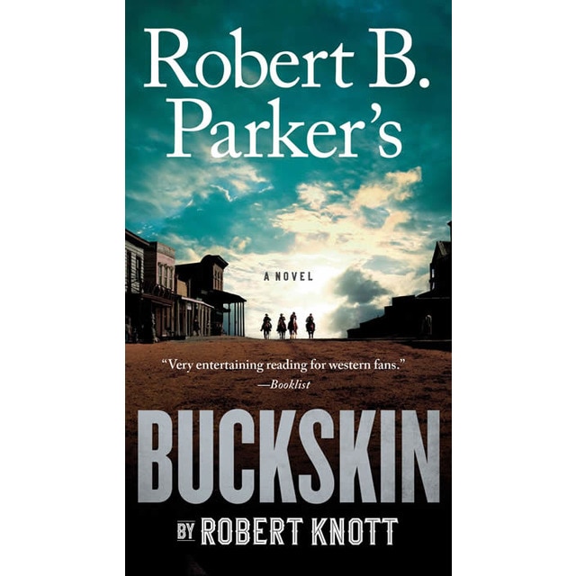 Robert b parker's buckskin 1