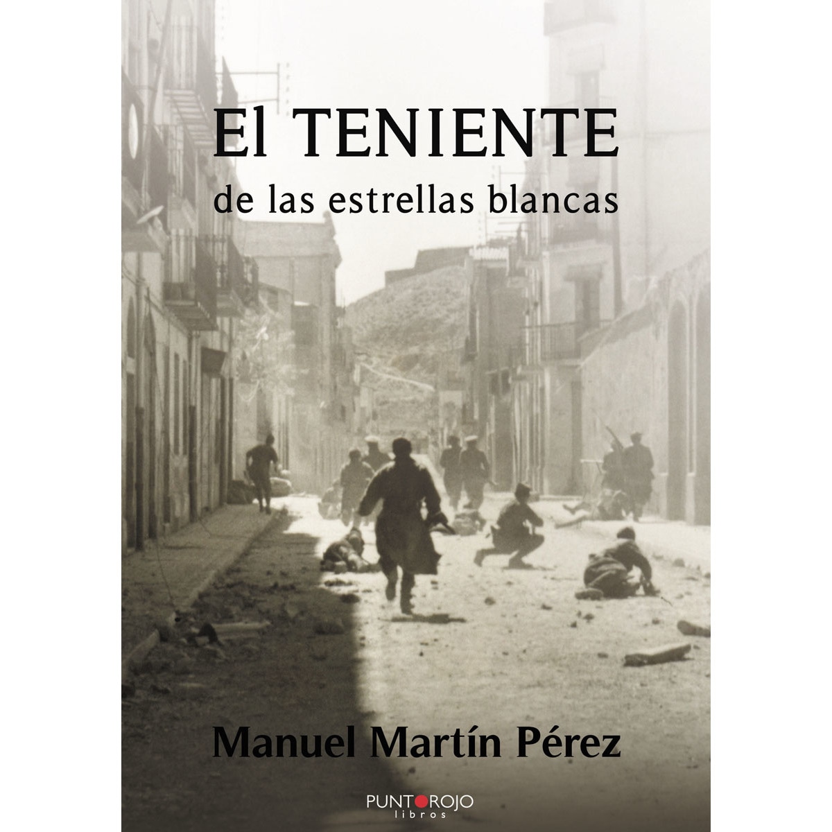 El teniente de las estrellas blancas(Tapa blanda) 1