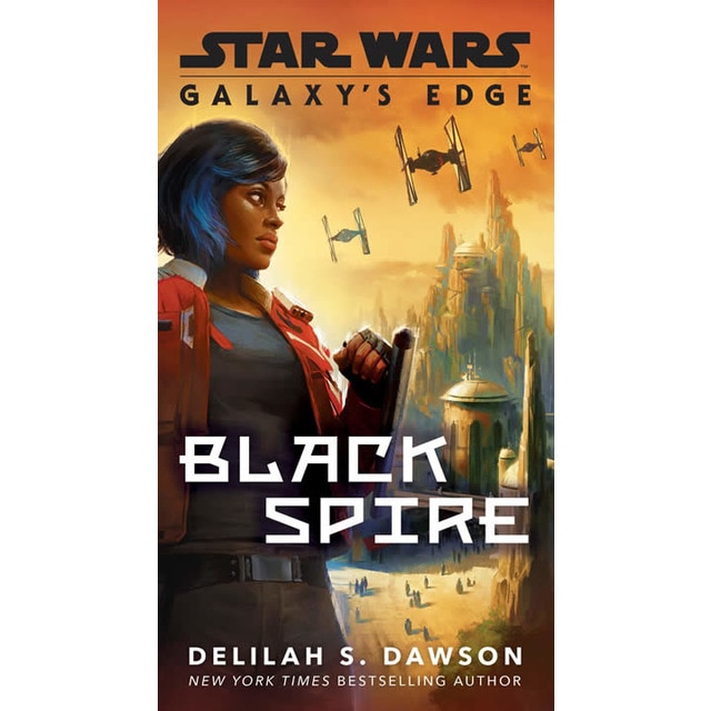 Galaxy's edge: black spire (star wars) 1