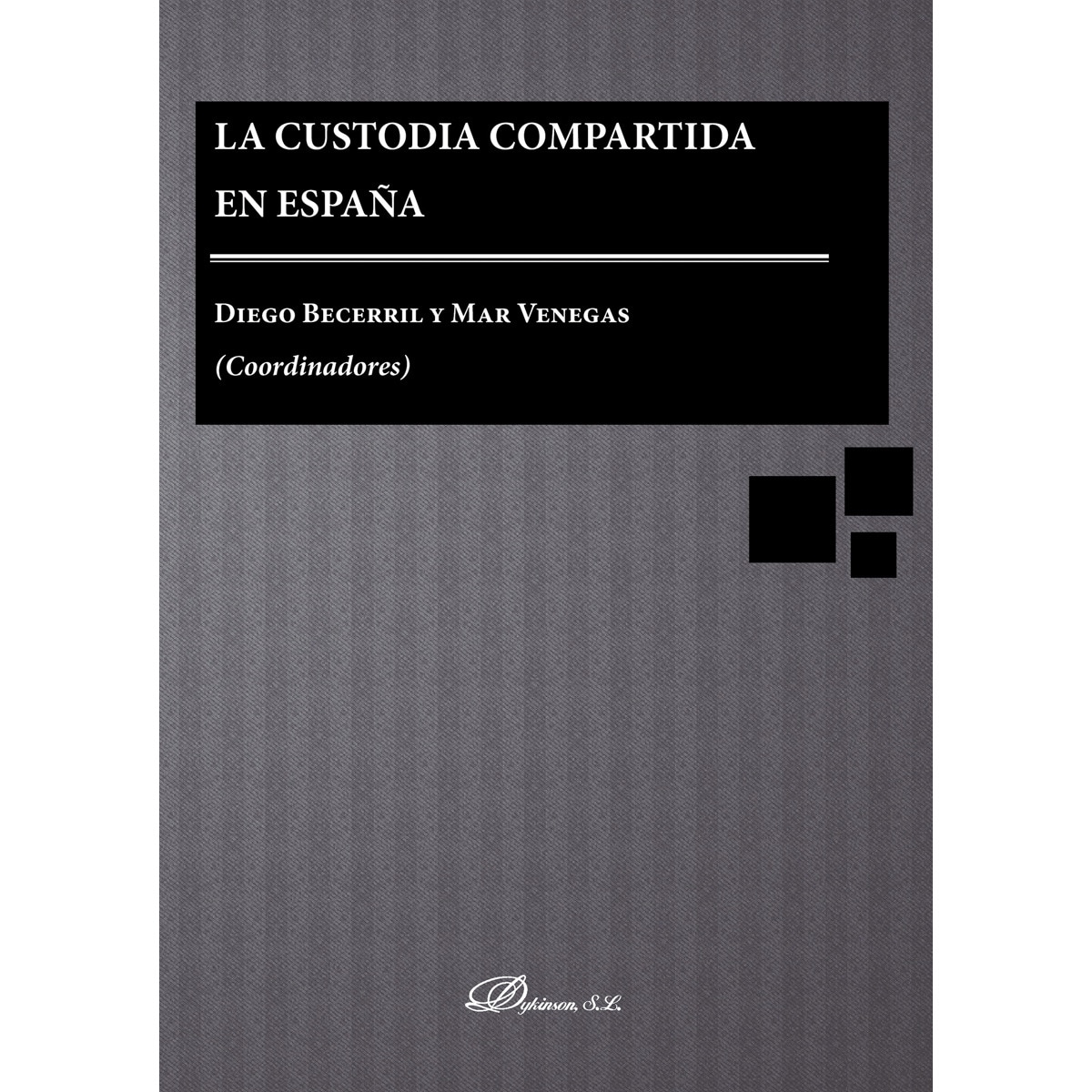 La Custodia Compartida En España 1