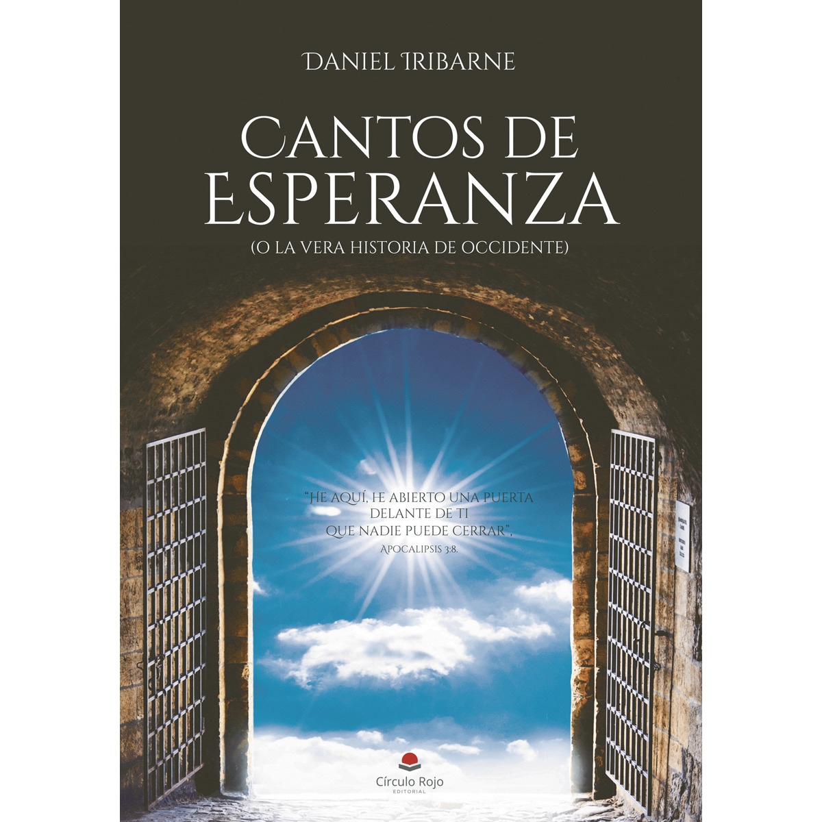 CANTOS DE ESPERANZA (o la vera historia de Occidente) (Capa mole) 1