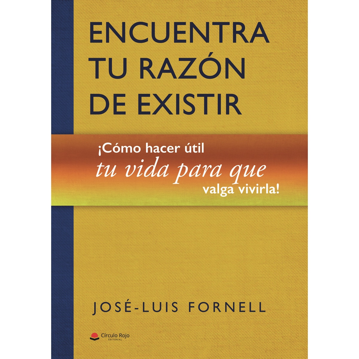 Encuentra tu razón de existir(Tapa blanda) 1