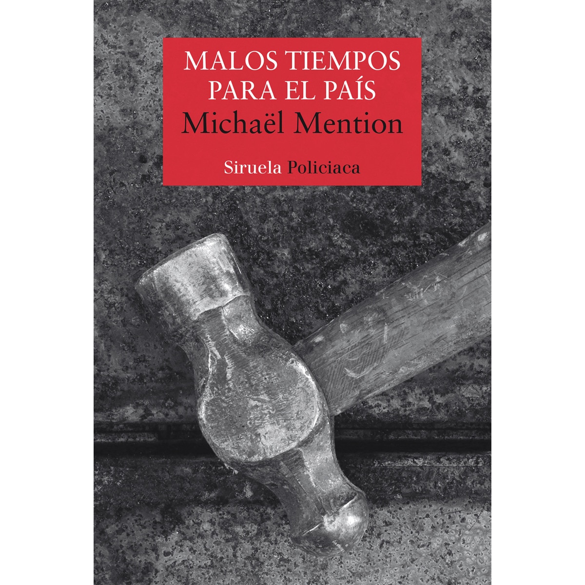 Malos tiempos para el país (Capa mole com abas) 1