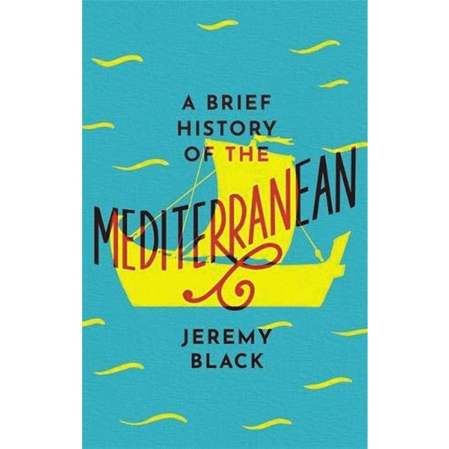A brief history of the mediterranean 1