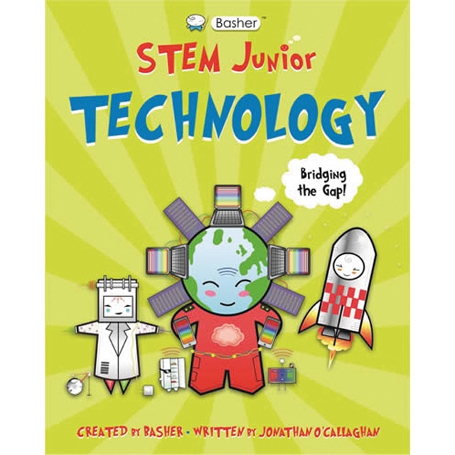 Basher stem junior: technology 1