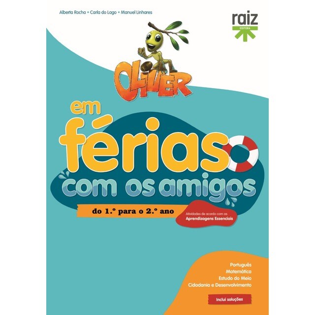 Imagem 0 de Oliver em Férias com os Amigos - do 1.º para o 2.º ano