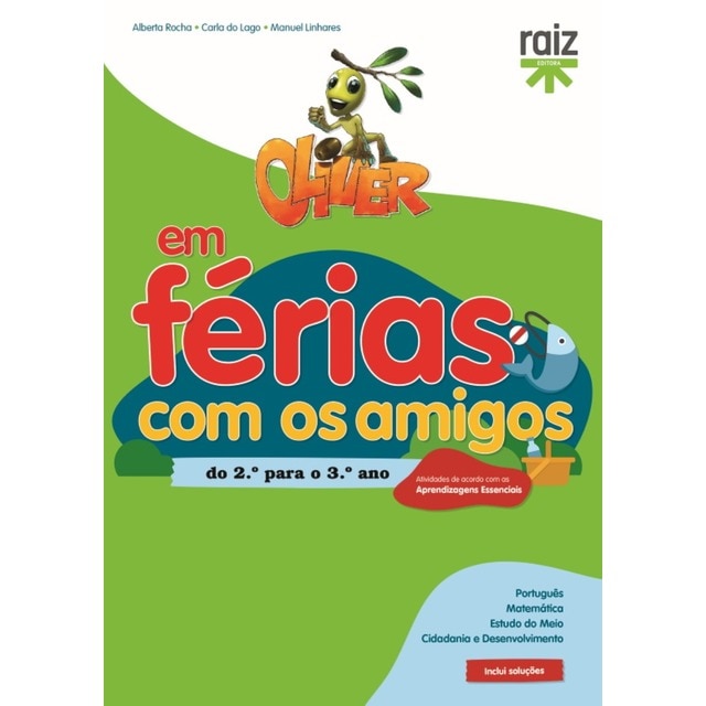 Imagem 0 de Oliver em Férias com os Amigos - do 2.º para o 3.º ano