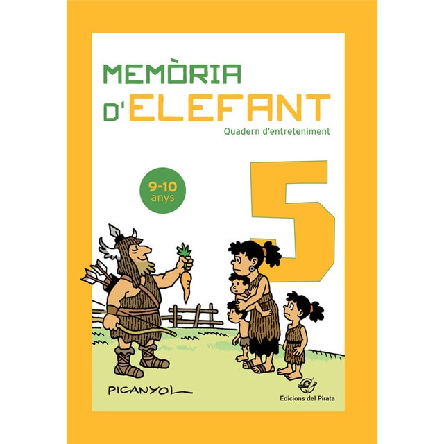 Imagem 0 de Memòria d'elefant 5: Quadern d'activitats per a nens de 9 a 10 anys: cinquè de primària: Quadern d'entreteniment (Capa mole)