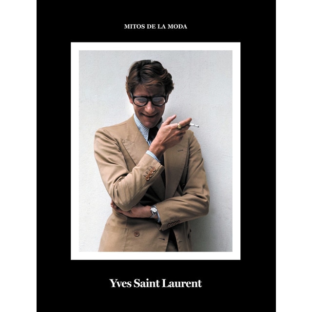Imagen 0 de Yves saint laurent. : mitos de la moda.