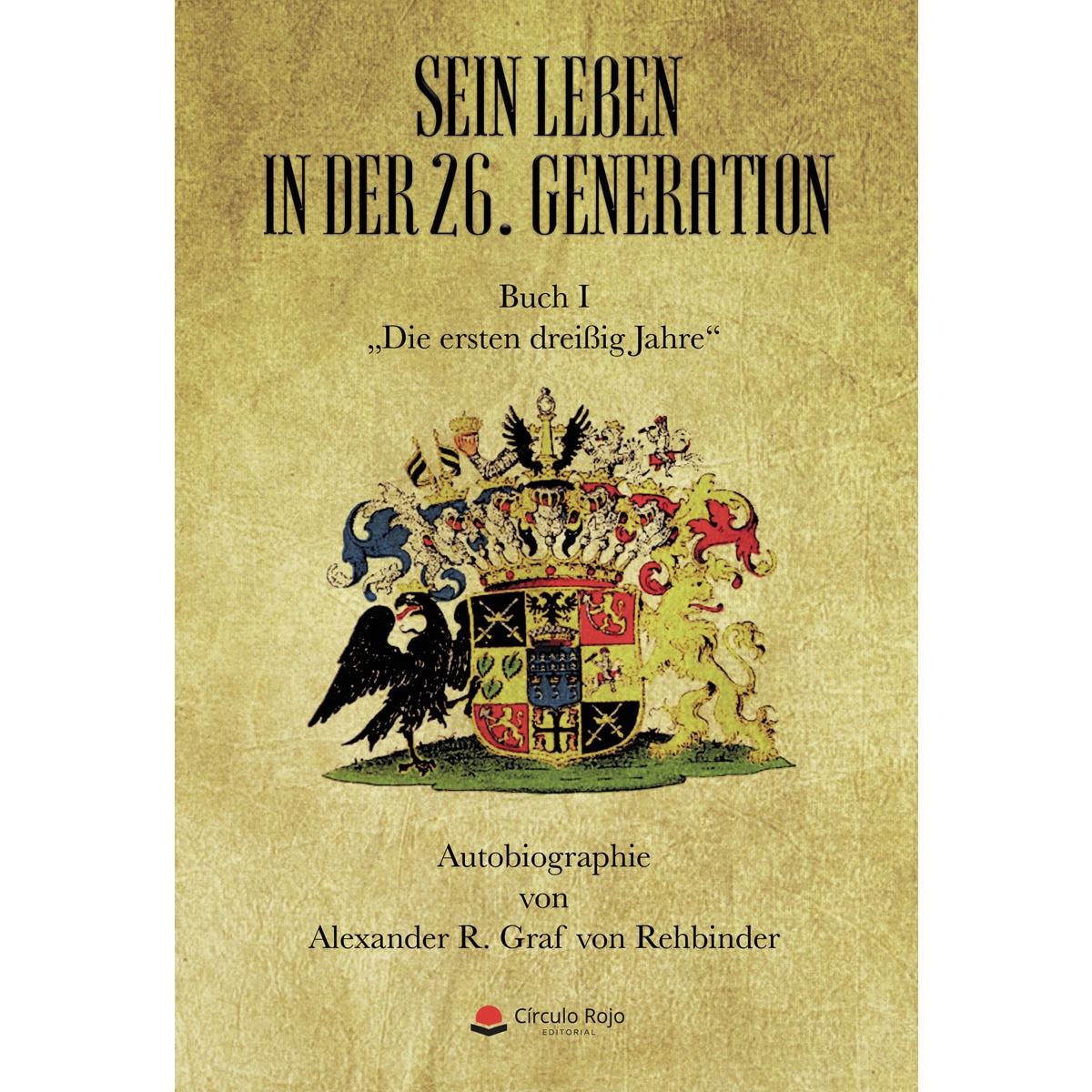 Sein leben in der 26. Generation(Tapa blanda) 1