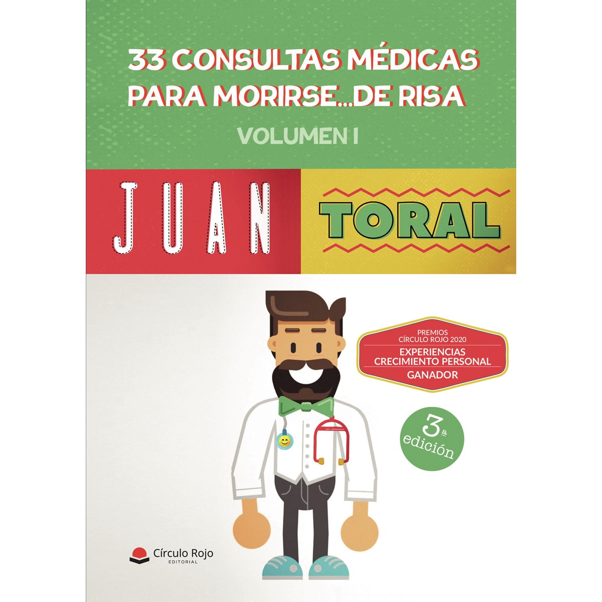 Imagem 0 de 33 consultas médicas para morirse... de risa (3ª Edición): (volumen i) (Capa mole)