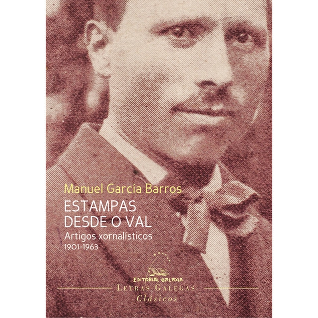 Estampas desde o val. Artigos xornalísticos 1901-1963 (Capa mole com abas) 1