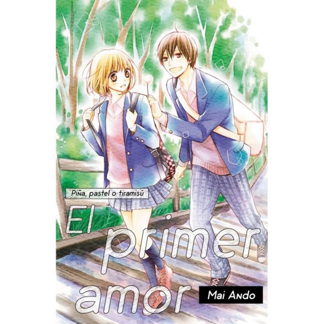 Imagem 0 de Piña, pastel o tiramisú: el primer amor. (Capa mole)