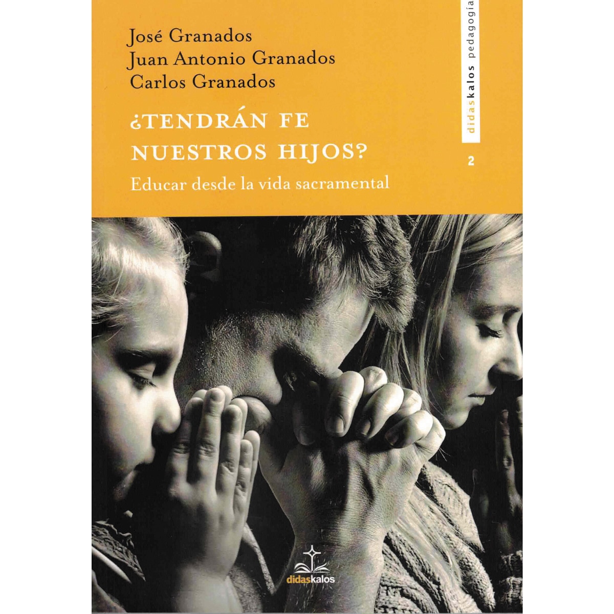 Imagem 0 de ¿tendrán fe nuestros hijos?: Educar desde la vida sacramental(Tapa blanda)