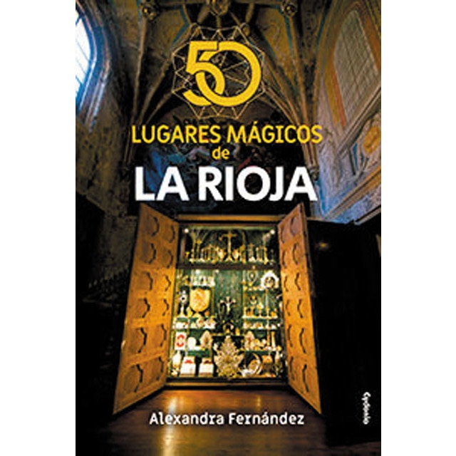 Imagem 0 de 50 lugares mágicos de la rioja