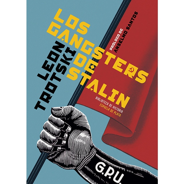 Imagen 0 de Los gangsters de stalin (Tapa blanda)