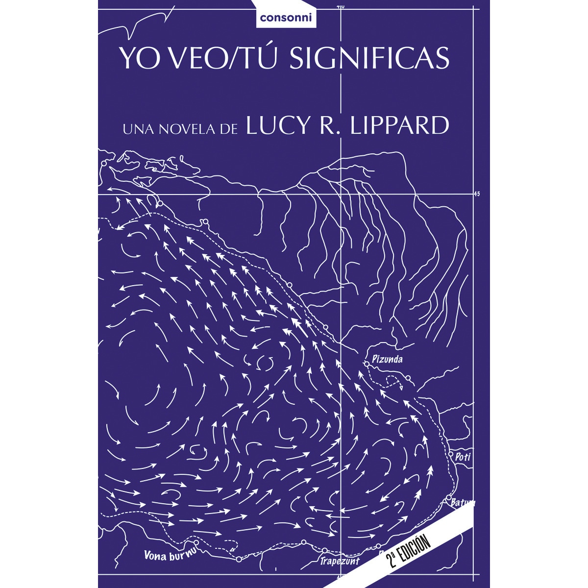 Yo veo / tú significas(Tapa blanda) 1