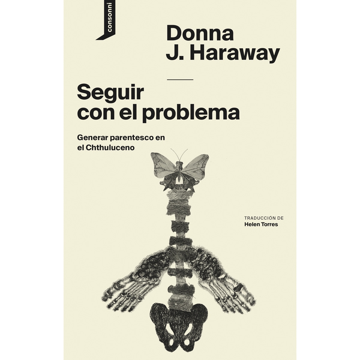 Imagen 0 de Seguir con el problema: Generar parentesco en el chthuluceno (Tapa blanda)