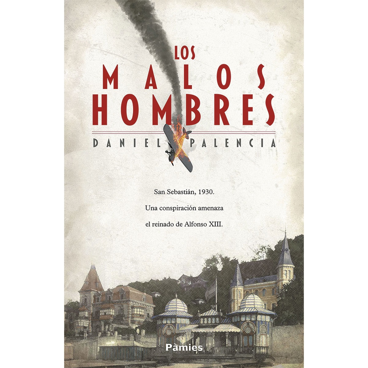 Los malos hombres(Tapa blanda) 1