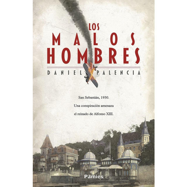 Imagen 0 de Los malos hombres (Tapa blanda)