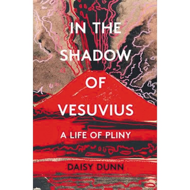 In the shadow of vesuvius: a life of pliny 1