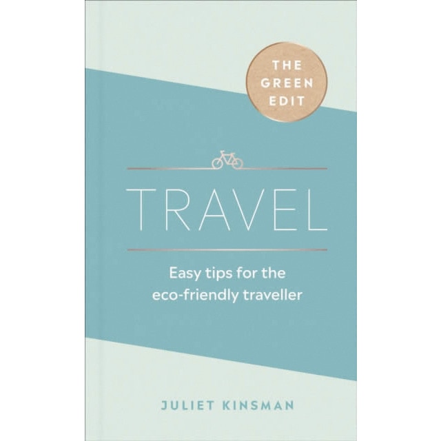 The green edit: travel 1
