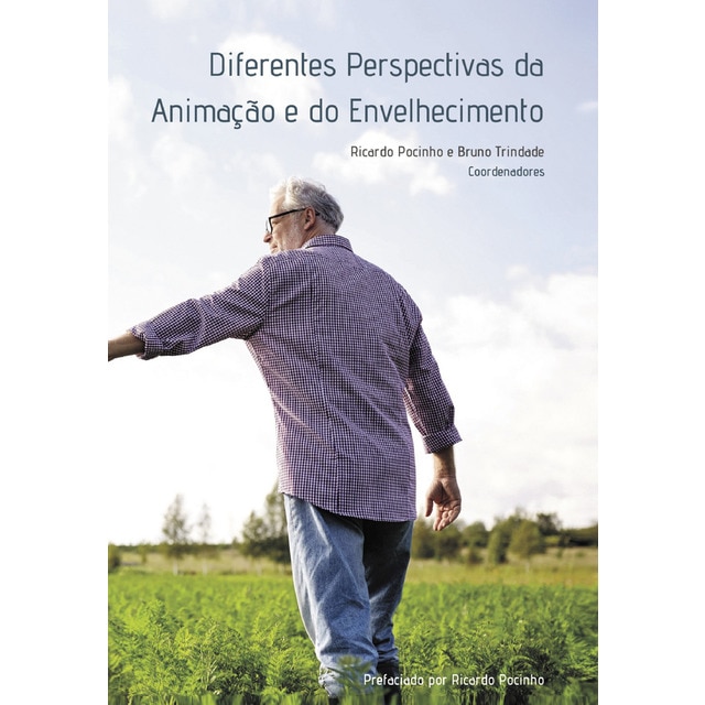 Imagem 0 de Diferentes perspetivas da Animação e do Envelh