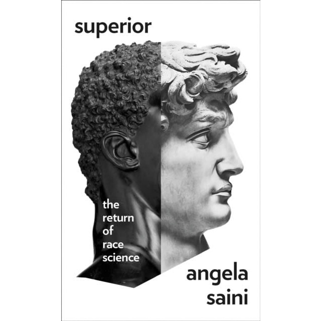 Superior: the return of race science 1